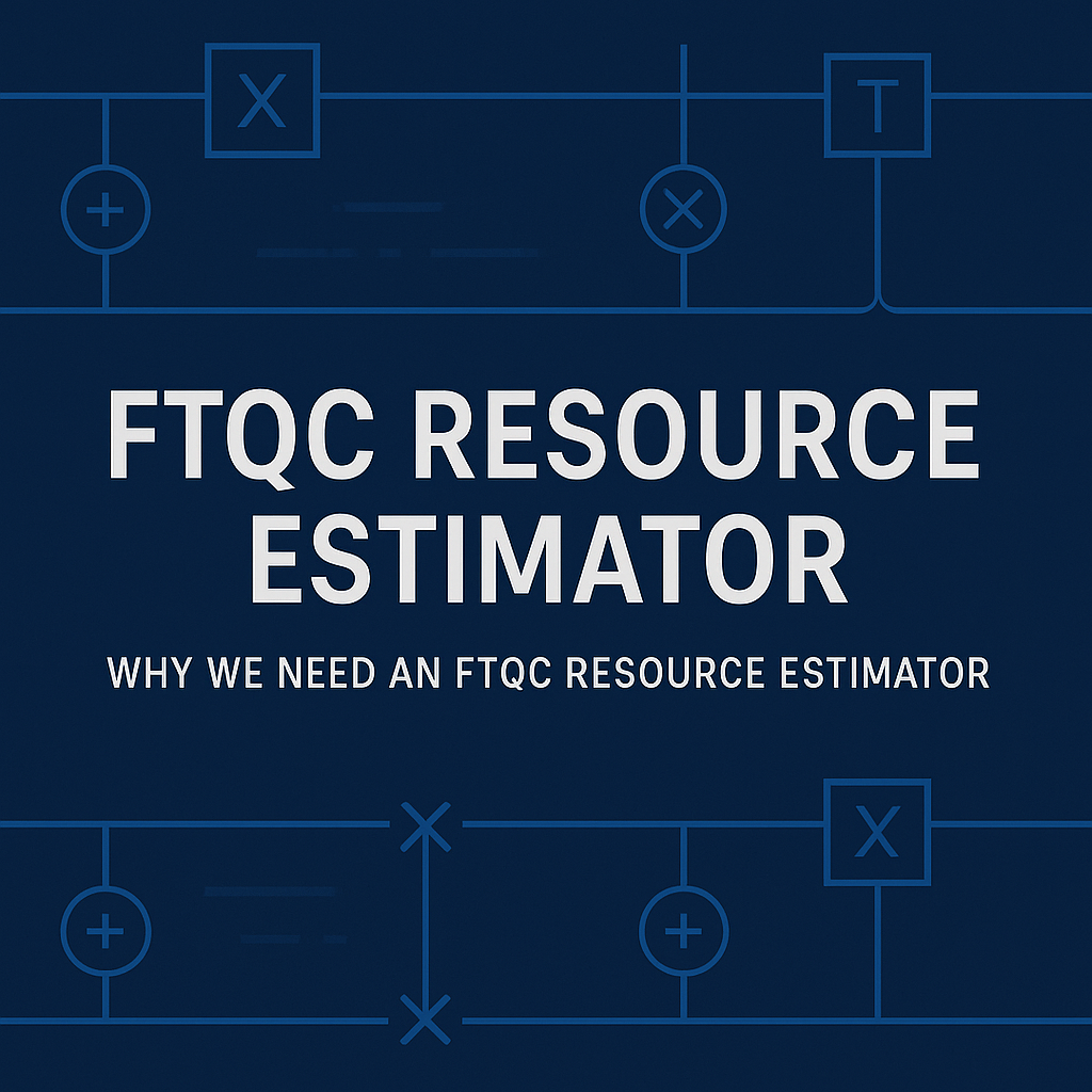FTQC Resource Estimator